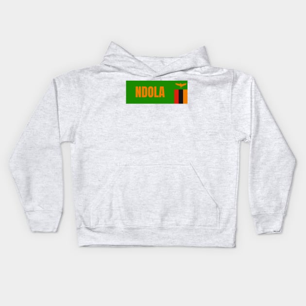 Ndola City in Zambia Flag Kids Hoodie by aybe7elf